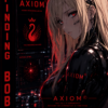 Axiom Comic #3 — Axiom Finding Bob