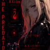 Axiom Comic #2 — Axiom The Predator